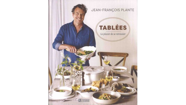TABLÉES - JEAN-FRANÇOIS PLANTE